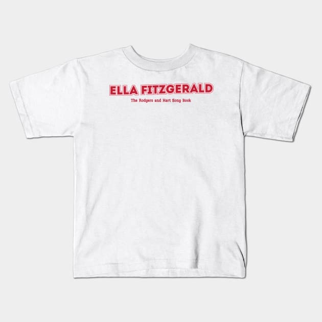 Ella Fitzgerald Kids T-Shirt by PowelCastStudio